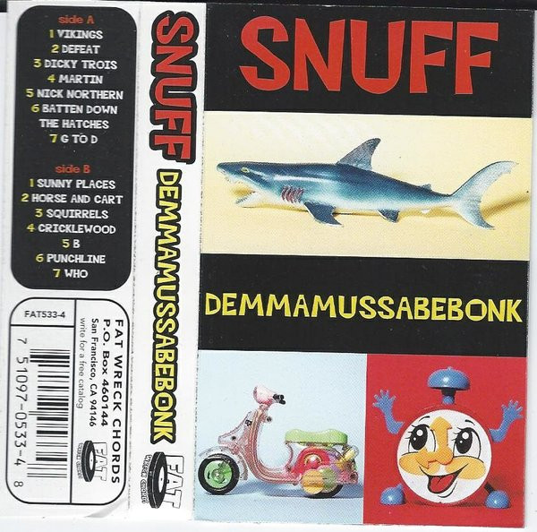 Snuff – Demmamussabebonk (1996, Vinyl) - Discogs