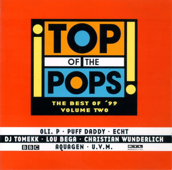 Top Of The Pops - The Best Of '99 Volume Two (1999, CD) - Discogs