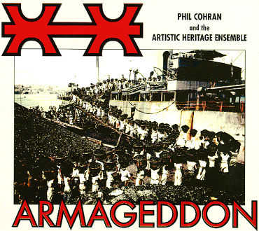 Phil Cohran And The Artistic Heritage Ensemble – Armageddon (2011