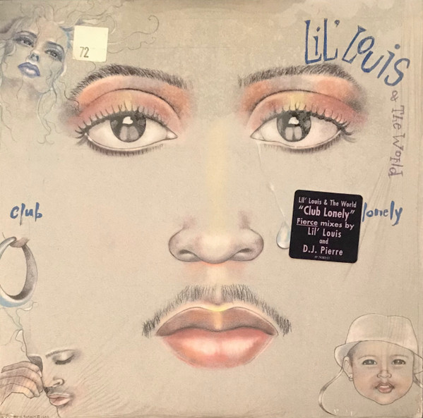 Lil' Louis & The World – Club Lonely (1992, Vinyl) - Discogs