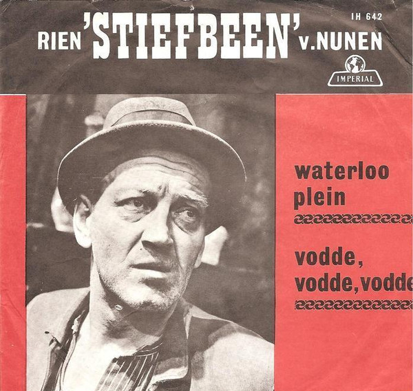 last ned album Rien 'Stiefbeen' v Nunen - Waterlooplein Vodde Vodde Vodde