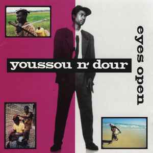 Eyes Open - Youssou N'Dour