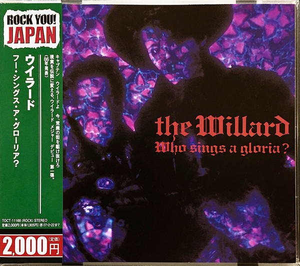The Willard – Who Sings A Gloria? (2006, CD) - Discogs