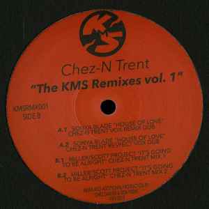 Chez N Trent - The KMS Remixes Vol. 1 album cover