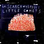 Cover of In Search Of Elusive Little Comets, 2011-01-31, CD