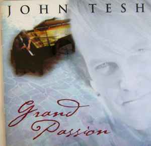 John Tesh - Grand Passion album cover
