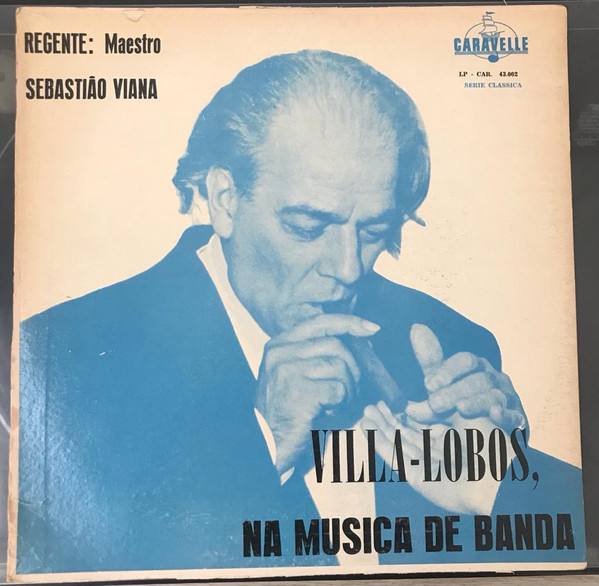 Villa-Lobos, Banda Da Policia Militar de Minas Gerais – Na Musica de Banda  (1964, Vinyl) - Discogs