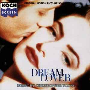 Christopher Young - Dream Lover (Original Motion Picture Soundtrack) album cover