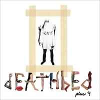 The Ponys - Deathbed Plus 4 album cover