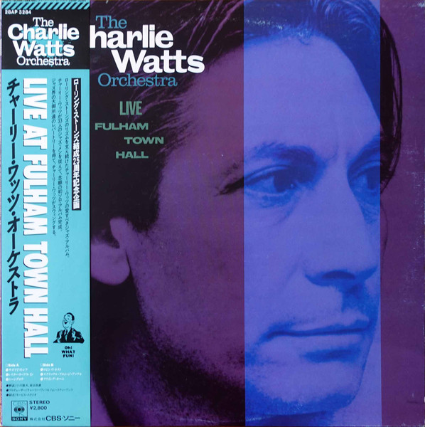 The Charlie Watts Orchestra - Live At Fulham Town Hall | Releases 