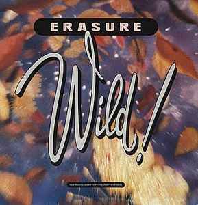 Erasure - Wild! album cover