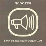 Cover of Back To The Heavyweight Jam, 1999-09-27, CD
