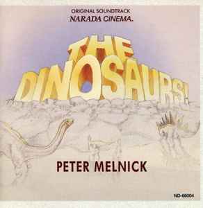 Peter Melnick - The Dinosaurs! (Original Soundtrack) album cover
