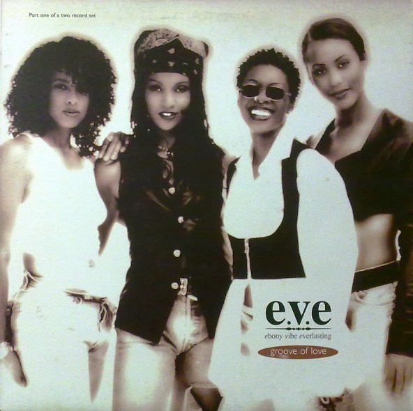 e.v.e – Groove Of Love (Part 1) (1994, Vinyl) - Discogs