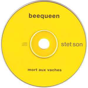 Beequeen - Mort Aux Vaches: Stet Son