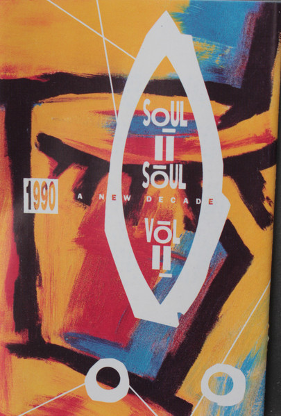 Soul II Soul - Vol. II (1990 - A New Decade) | Releases | Discogs