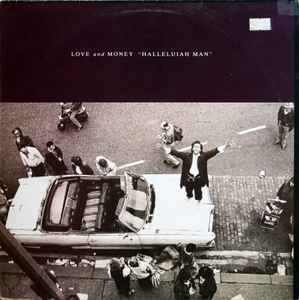 Love And Money - Halleluiah Man album cover