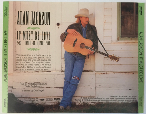 Alan Jackson – It Must Be Love (2000, CD) - Discogs