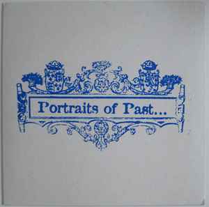 Portraits Of Past - Portraits Of Past album cover