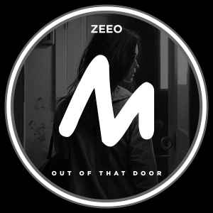 Zeeo - Out Of That Door album cover