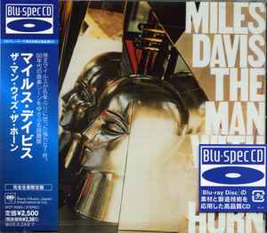 Miles Davis – The Man With The Horn (2009, Blu-spec CD, CD) - Discogs