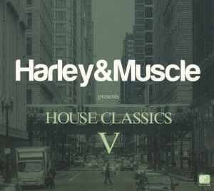 Harley & Muscle - House Classics V album cover