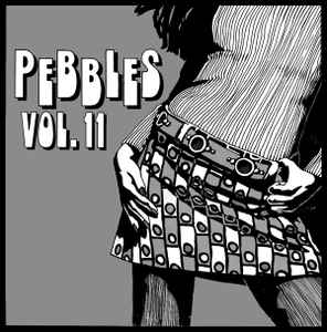 Pebbles Vol. 11 - Various