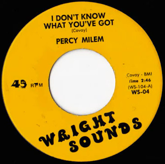 lataa albumi Percy Milem - Shes About A Mover I Dont Know What Youve Got