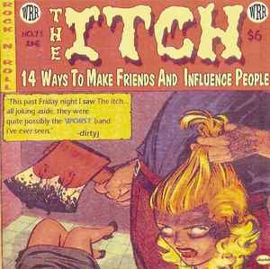 The Itch (2) - 14 Ways To Make Friends And Influence People album cover