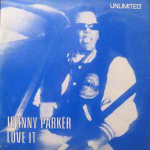 Johnny Parker - Love It