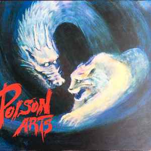 Poison Artsの音楽（）| Discogs