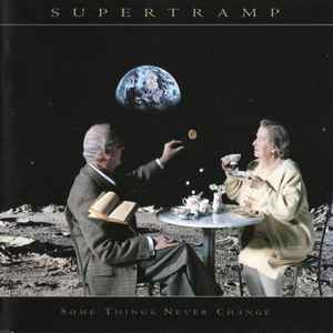 Pochette de l'album Supertramp - Some Things Never Change