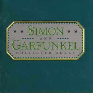 Simon & Garfunkel - Collected Works album cover