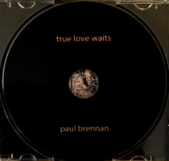 télécharger l'album Paul Brennan - True Love Waits
