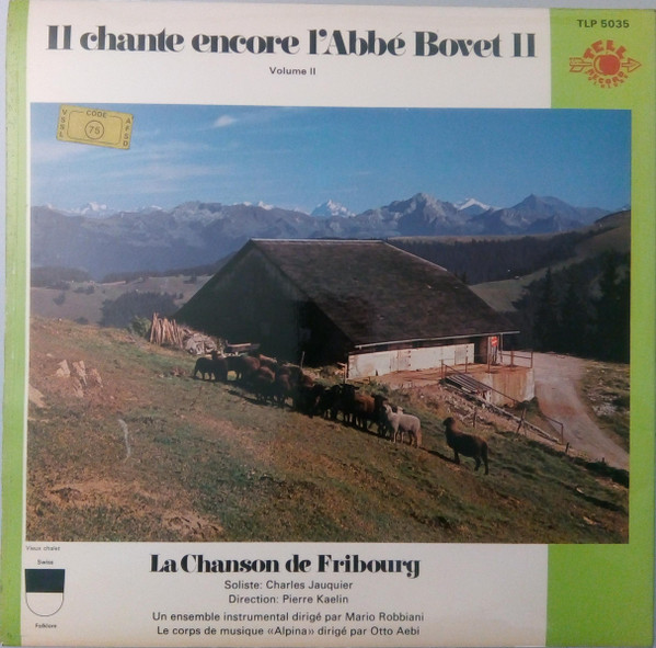 baixar álbum La Chanson De Fribourg - Il Chante Encore LAbbe Bovet II
