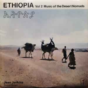 Jean Jenkins - Ethiopia Vol 2: Music Of The Desert Nomads