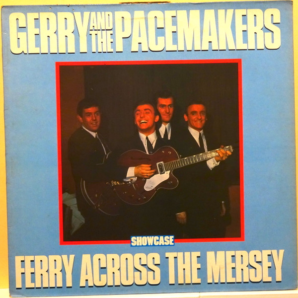 Gerry And The Pacemakers – Ferry Across The Mersey (1985, Vinyl