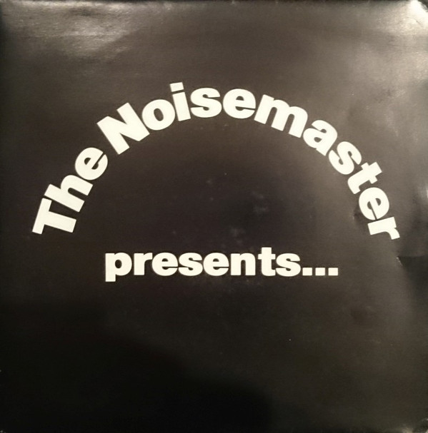 Album herunterladen Various - The Noisemaster Presents
