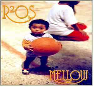 R2OS - Mellow album cover