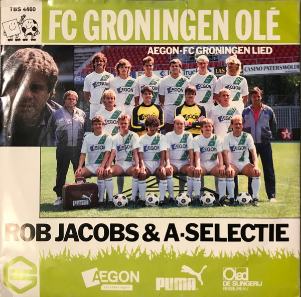 Album herunterladen Rob Jacobs & ASelectie - FC Groningen Olé Aegon FC Groningen Lied