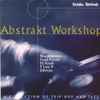 Various - Abstrakt Workshop (A Collection Of Trip Hop And Jazz)