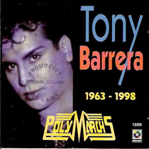 descargar álbum Download Tony Barrera - Tony Barrera 1963 1998 album
