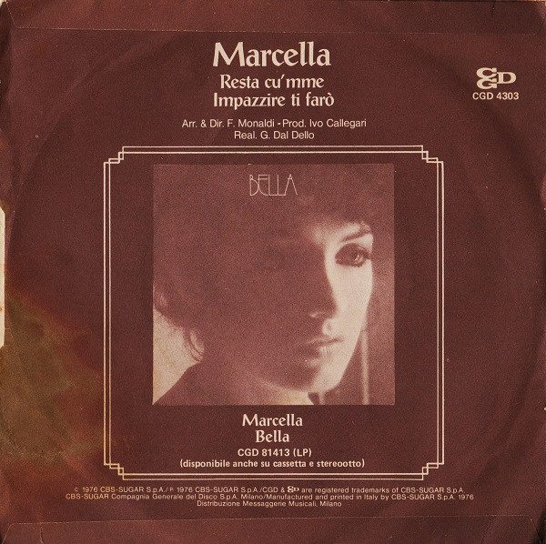 Marcella - Resta Cu' Mme / Impazzire Ti Farò | CGD (CGD 4303) - 2