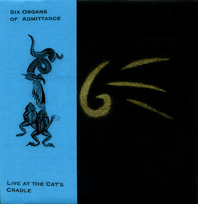 last ned album Six Organs Of Admittance - Live At The Cats Cradle