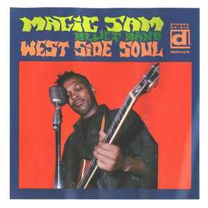 West Side Soul - Magic Sam Blues Band