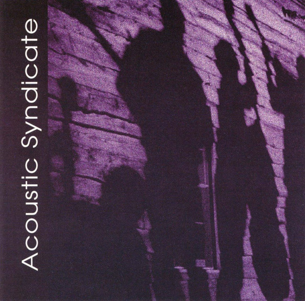 ladda ner album Acoustic Syndicate - Acoustic Syndicate