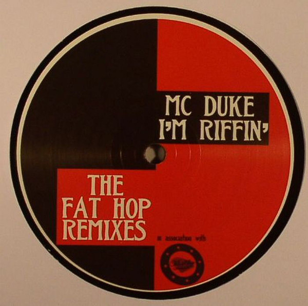 télécharger l'album MC Duke - Im Riffin The Fat Hop Remixes
