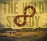 Stay Positive / The Hold Steady