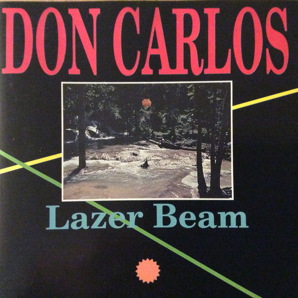 Don Carlos - Pass Me The Lazer Beam | Releases | Discogs