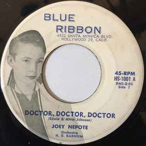 Joey Nepote - Doctor, Doctor, Doctor / Sweet Little Baby I Care album cover